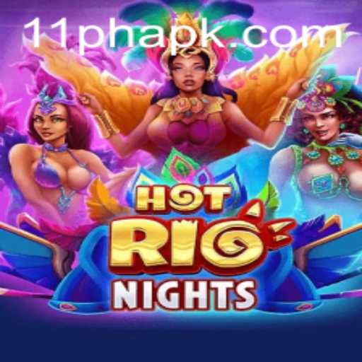 HotRioNights: Discover the Exciting World of 11PH Gaming