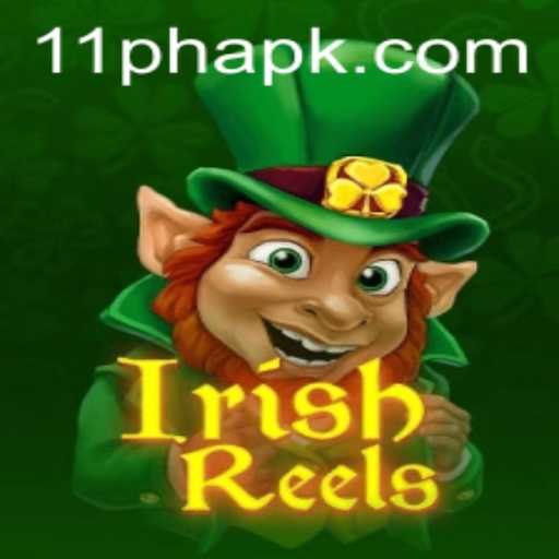 Exploring the Enchantment of IrishReels: A Fresh Gaming Experience with 11PH