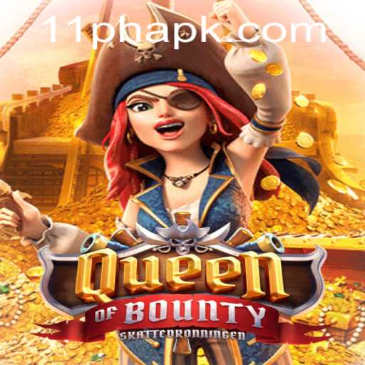 Exploring the Adventure of QueenofBounty with the 11PH Strategy